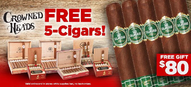 Crowned Heads FREE 5-Cigars!