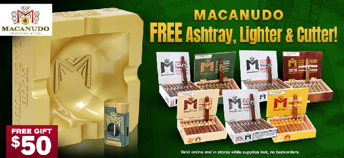 Macanudo FREE Ashtray, Lighter, & Cutter!