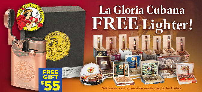 La Gloria Cubana FREE Lighter!